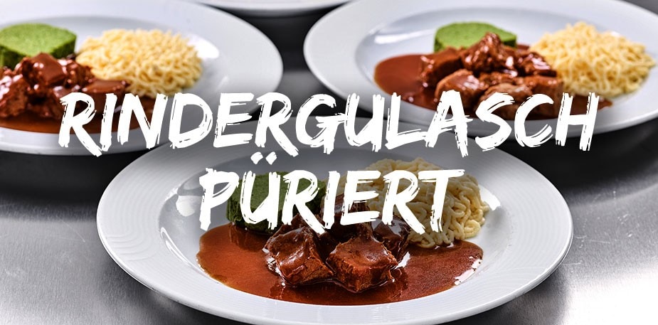 Gulasch püriert - einfach zubereitet & liebevoll angerichtet