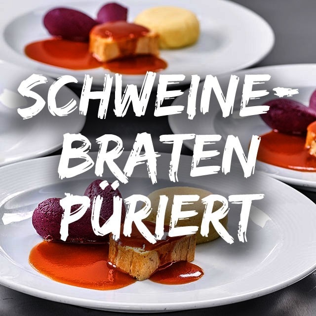 Schweinebraten püriert - einfach zubereitet & liebevoll angerichtet Schweinebraten püriert - einfach zubereitet & liebevoll angerichtet